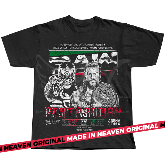 PENTA VS ROMAN RAW IS MEX